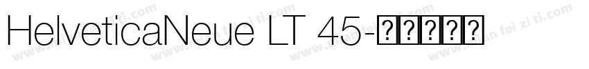 HelveticaNeue LT 45字体转换